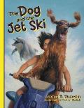 The Dog & the Jet Ski