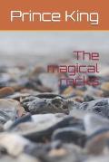 The magical rocks