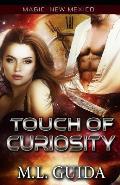 Touch of Curiosity: A Scifi Alien Romance