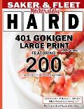 401 Gokigen Large Print: Level 4 Book 6 Featuring 200 Moderately Hard Puzzles 7x7 Grid - Fun Filled To Pass The Time Away