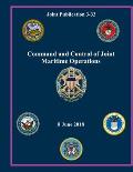 Command and Control of Joint Maritime Operations: Joint Publication 3-32