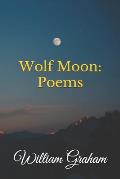 Wolf Moon: Poems