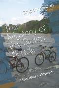 The Mystery of the Stolen Bicycle: A Sam Watkins Mystery