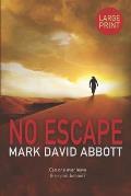No Escape: John Hayes #4