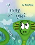 My Teacher is a Snake: The Letter F