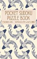 Pocket Sudoku Puzzle Book: Moderate Level - 150 puzzles 9x9 & 16x16 grids Koi Fish Pattern Blue Travel Size Paperback Notebook