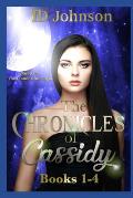 The Chronicles of Cassidy Books 1-4