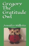 Gregory The Gratitude Owl