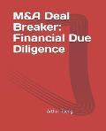 M&A Deal Breaker: Financial Due Diligence