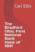 First National Bank of Bradford: Heist of 1931