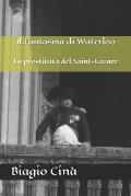 Il Fantasma di Waterloo: La prostituta del Saint Lazare