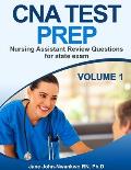 CNA Test Prep: Nurse Assistant Review Questions for State Exam