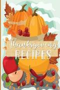 Thanksgiving Recipes: Your Collection of Family Favorites