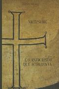 Nietzsche e o Anticristo que Acorrenta