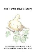 The Turtle Dove's Story
