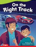 On the Right Track