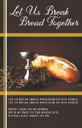 Communion Bulletin: Let Us Break Bread Together (Package of 100): Let Us Break Bread Together (Hymn Portion)