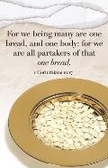 Communion Bulletin: One Bread (Package of 100): 1 Corinthians 10:17 (Kjv)