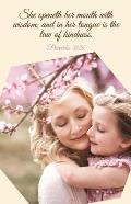 Mother's Day Bulletin: Mother's Day Blossom (Package of 100): Proverbs 31:26 (Kjv)