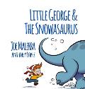 Little George and The Snowasaurus