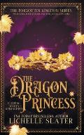 The Dragon Princess: Sleeping Beauty Reimagined