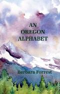 An Oregon Alphabet
