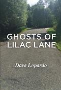 Ghosts of Lilac Lane