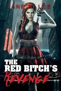 The Red Bitch's Revenge