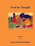 Food for Thought: Poems by Joyce Holmes McAllister