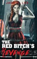 The Red Bitch's Revenge