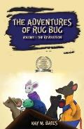 The Adventures of Rug Bug: The Revolution