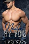 Nailed by You: Ross Brothers Trilogy: Book One