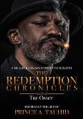 THE REDEMPTION CHRONICLES (The Onset)