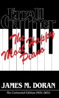 Erroll Garner The Most Happy Piano (Centennial Edition 1921-2021)
