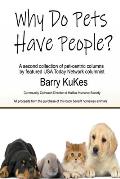 Why Do Pets Have People?
