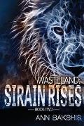 Wasteland: Sirain Rises