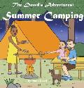 The Dowd's Adventure: Summer Camping