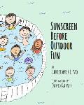 Sunscreen Before Outdoor Fun