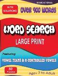 Word Search Featuring Vowel Teams & R-Controlled Vowels