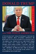 Donald Trump and the White Americans