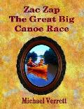 Zac Zap and the Great Big Canoe Race