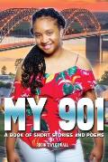 My 901: A Book of Short Stories and Poems
