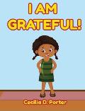 I Am Grateful!