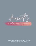 Anxiety: Mental Health & Music Therapy Journal
