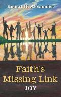 Faith's Missing Link: Joy
