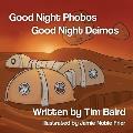 Good Night Phobos, Good Night Deimos