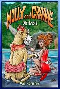 Ol? Mol?: A Molly and Grainne Story (Book 4)
