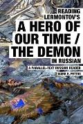 Reading Lermontov's A Hero of Our Time / The Demon in Russian