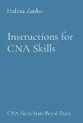 Instructions for CNA Skills: CNA Skills State Board Exam
