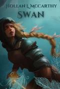 Swan: By the author of Thorn